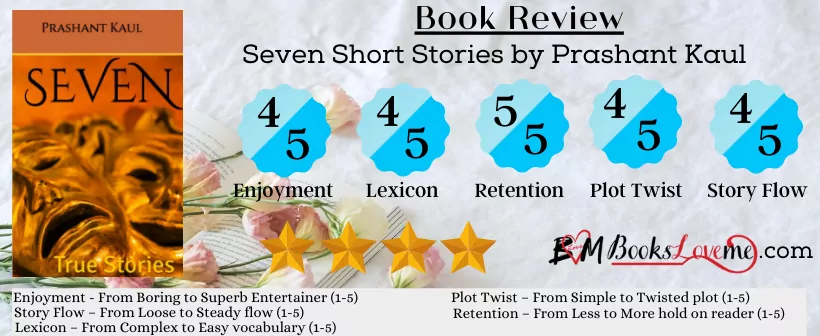 Seven true stories Book Review